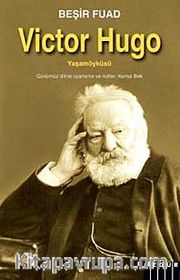 Victor Hugo Yaşam Öyküsü