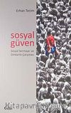 Sosyal Güven & Sosyal Sermaye ve Dindarlık Çalışması