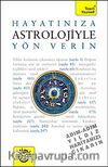 Hayatınıza Astrolojiyle Yön Verin