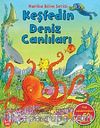 Keşfedin - Deniz Canlıları
