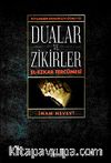 Peygamber Efendimizin Öğrettiği Dualar Ve Zikirler & El-Ezkar Tercümesi