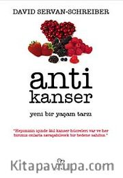 Anti Kanser <br /> Yeni Bir Yaşam Tarzı