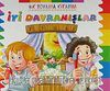 İyi Davranışlar / İlk Boyama Kitabım
