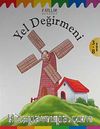 Yel Değirmeni / Fabllar