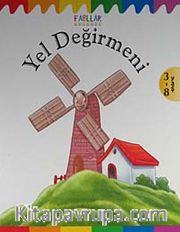 Yel Değirmeni / Fabllar