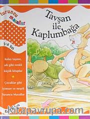 Tavşan ile Kaplumbağa / Turuncu Masallar
