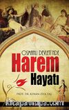 Osmanlı Devleti'nde Harem Hayatı