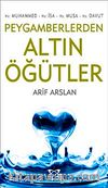 Peygamberlerden Altın Öğütler
