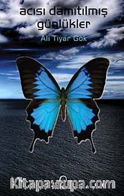 Acısı Damıtılmış  Günlükler
