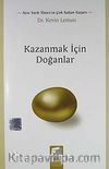 Kazanmak İçin Doğanlar