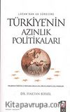 Lozan'dan AB Sürecine Türkiye'nin Azınlık Politikaları