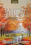 Sonraya Anıyız