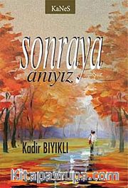 Sonraya Anıyız