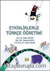 Etkinliklerle Türkçe Öğretimi