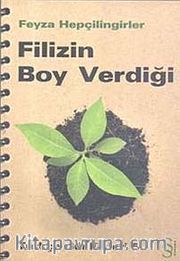 Filizin Boy Verdiği / Türkçe Günlükleri 5