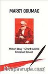 Marx'ı Okumak