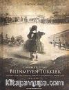 Bilinmeyen Türkler