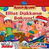 Elliot Dükkana Bakıyor Öykü Kitabı / Handy Manny