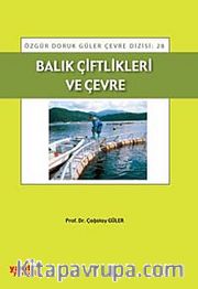 Balık Çiftlikleri ve Çevre