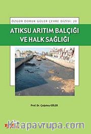 Atıksu Arıtım Balçığı ve Halk Sağlığı