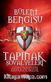 Tapınak Şövalyeleri & Görünmeyen İmparatorluk