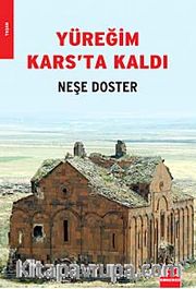 Yüreğim Kars'ta Kaldı