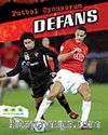 Defans / Futbol Oynuyorum