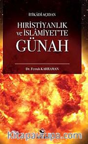 İtikadi Açıdan Hıristiyanlık ve İslamiyet'te Günah