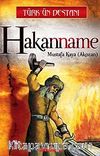 Hakanname & Türk'ün Destanı