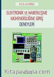 Elektronik Haberleşme Mühendisliğine Giriş Deneyleri