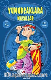 Yumurcaklara Masallar