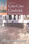 Çöm Çöm Çömbelek & Sivas Çocuk Oyunları