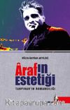 Araf’ın Estetiği & Tanpınar’ın Romancılığı