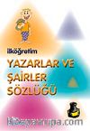 İlköğretim Yazarlar ve Şairler Sözlüğü