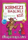Harika Masallar-Kırmızı Başlıklı Kız