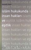 İslam Hukukunda İnsan Hakları ve Eşitlik