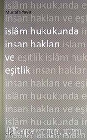 İslam Hukukunda İnsan Hakları ve Eşitlik