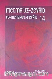 Mecmau'z-Zevaid ve Menbau'l Fevaid 14. Cilt