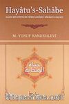 Hayatu's-Sahabe Ciltli  Sahih Rivayetlere Göre Sahabe-i Kiram'ın Hayatı (Büyük Boy)