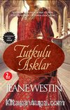 Tutkulu Aşklar