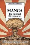 Manga & Bir Kültürel Direniş Aracı