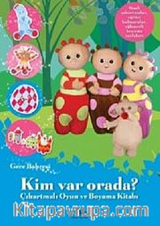 Gece Bahçesi - Kim Var Orada
