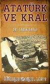 Atatürk ve Kral