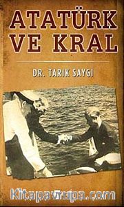 Atatürk ve Kral