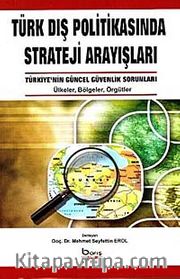 Türk Dış Politikasında Strateji Arayışları