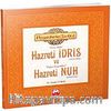 Hazreti İdris ve Hazreti Nuh