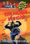 Karanlığın Efendisi / Dört Kafadarlar Takımı
