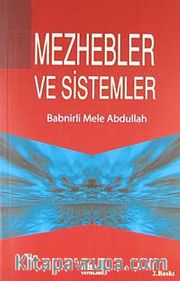 Mezhebler ve Sistemler