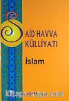 Said Havva Külliyatı & İslam (Ciltli)