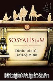 Sosyal İslam <br /> Dinin Direği Paylaşımdır